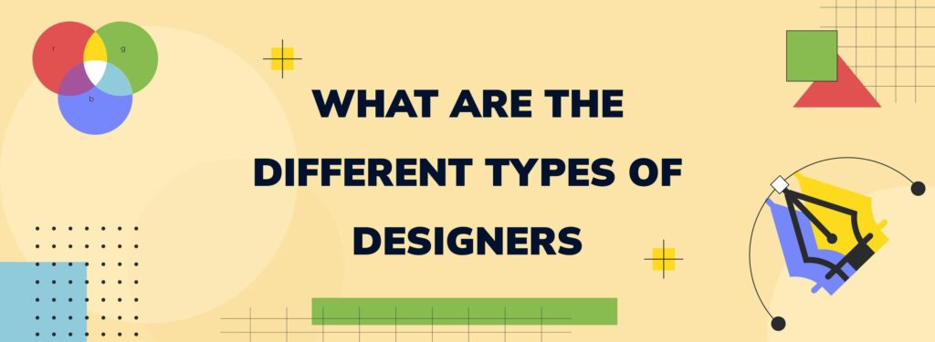 Different Types Of Designers